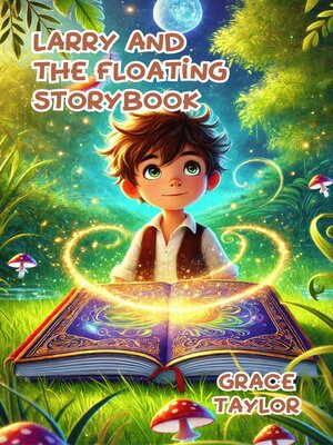 cover image of Larry and the Floating Storybook